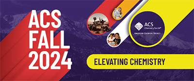 Banner for ACS 2024 Fall meeting Elevating Chemistry