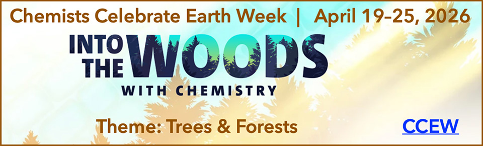 wide banner for Chemistrs Celebrate Earth Week, with the theme Into The Woods